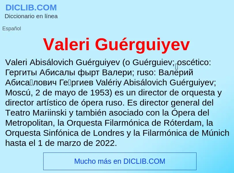 What is Valeri Guérguiyev - meaning and definition