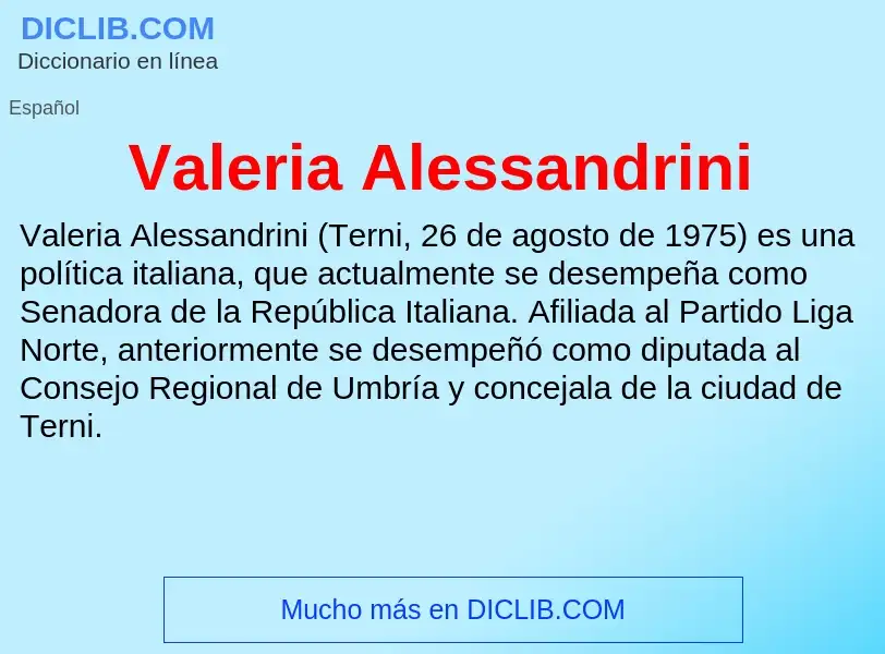 What is Valeria Alessandrini - meaning and definition