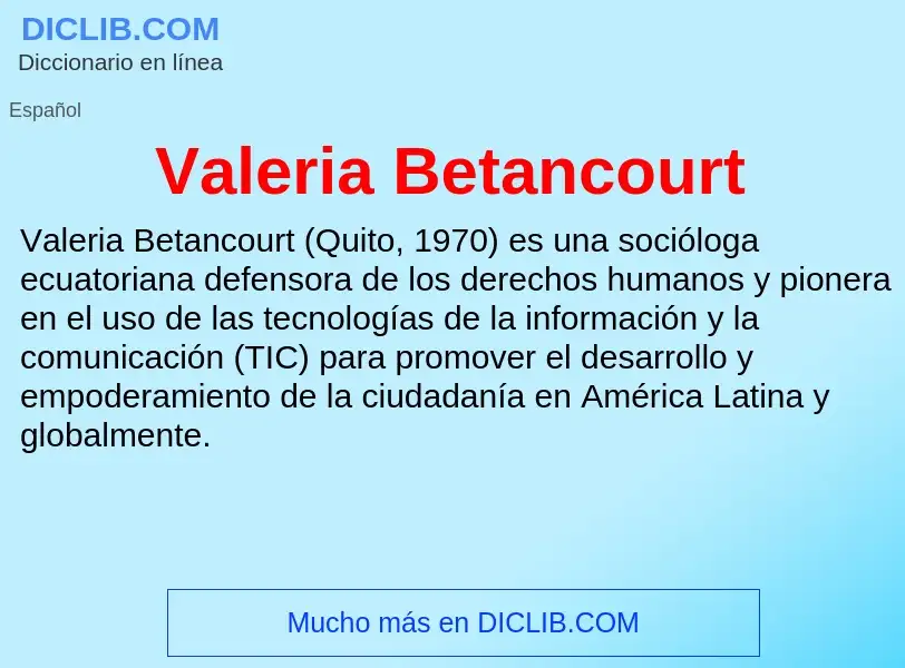 What is Valeria Betancourt - meaning and definition