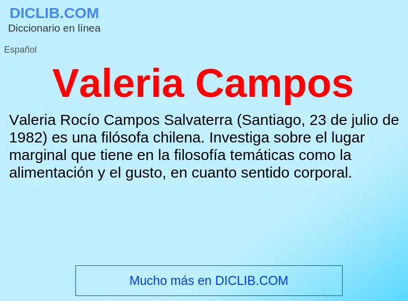 What is Valeria Campos - meaning and definition