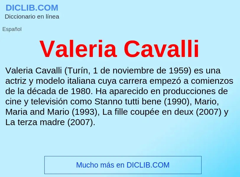 What is Valeria Cavalli - meaning and definition