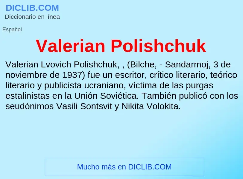 What is Valerian Polishchuk - meaning and definition