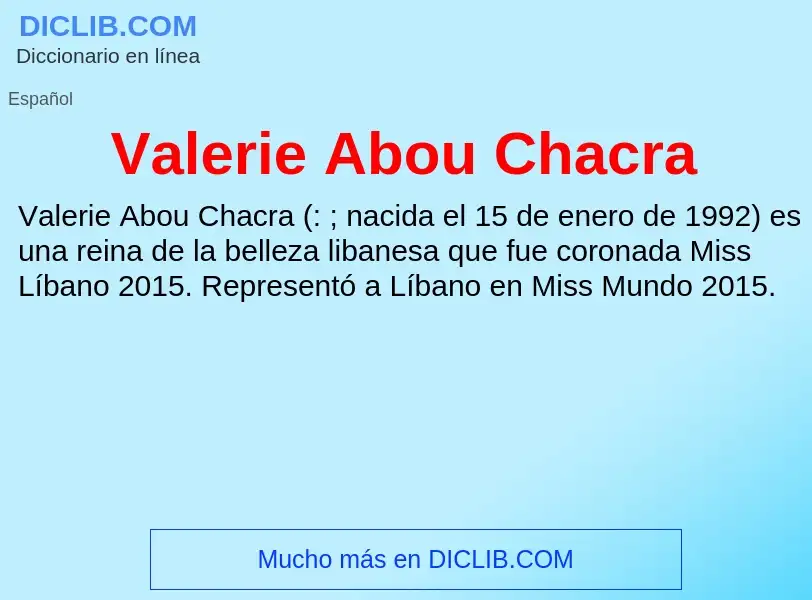 What is Valerie Abou Chacra - meaning and definition