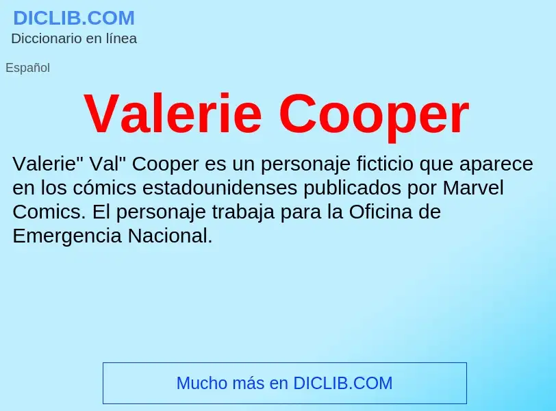 What is Valerie Cooper - meaning and definition