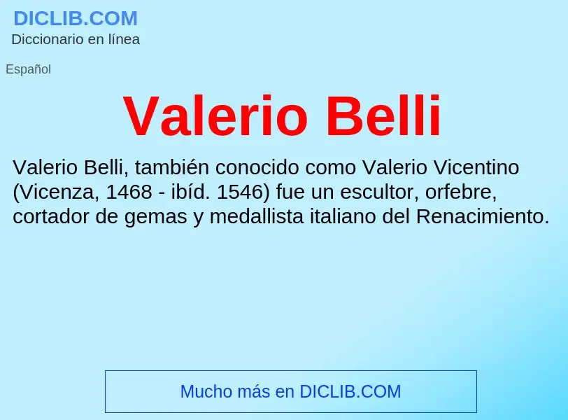 What is Valerio Belli - meaning and definition