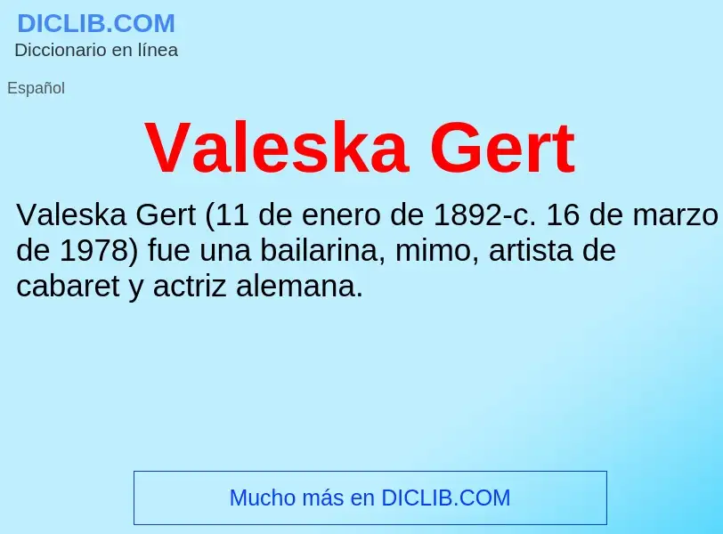 What is Valeska Gert - meaning and definition