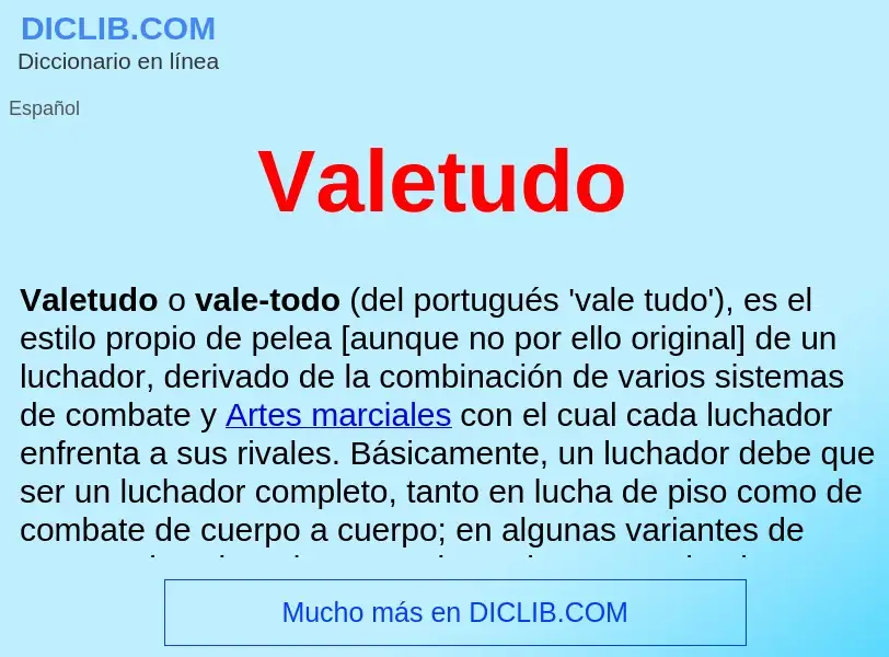 What is Valetudo  - meaning and definition