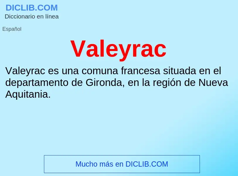 What is Valeyrac - meaning and definition