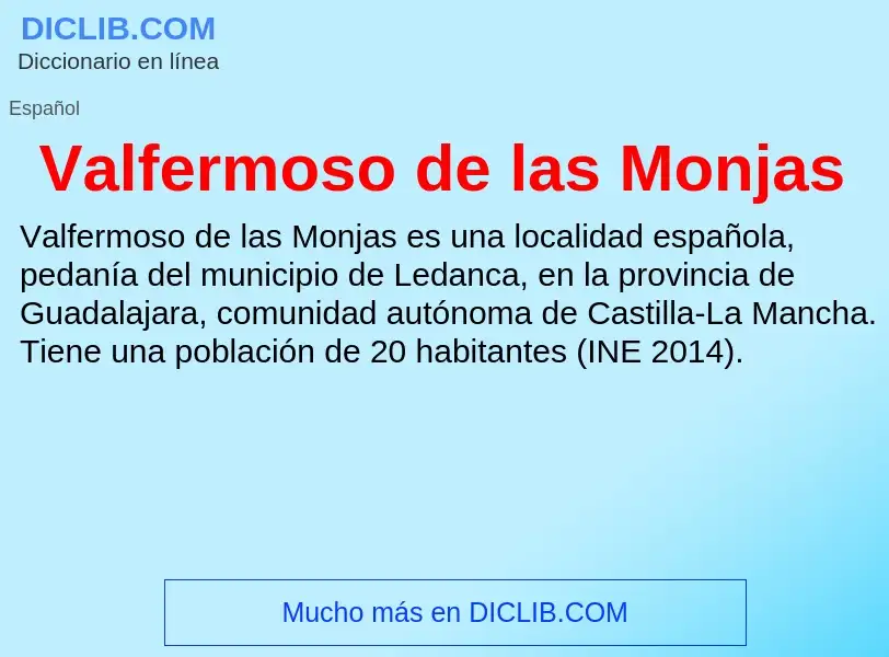 What is Valfermoso de las Monjas - meaning and definition