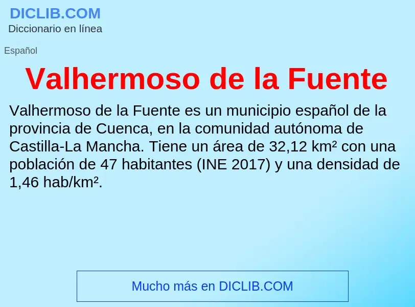 What is Valhermoso de la Fuente - meaning and definition