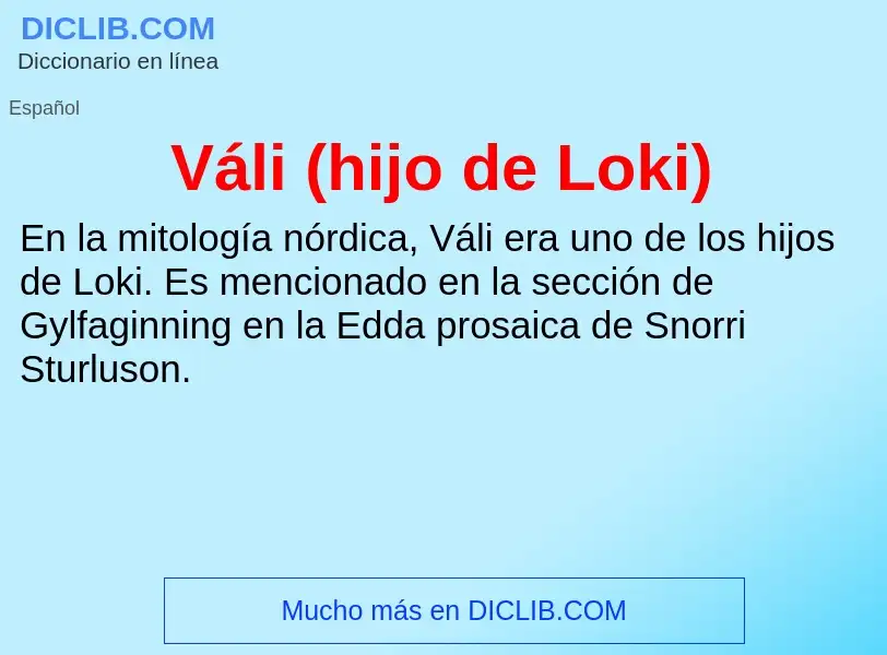 What is Váli (hijo de Loki) - meaning and definition