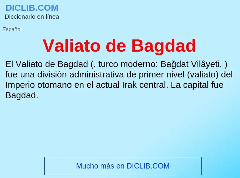 What is Valiato de Bagdad - meaning and definition