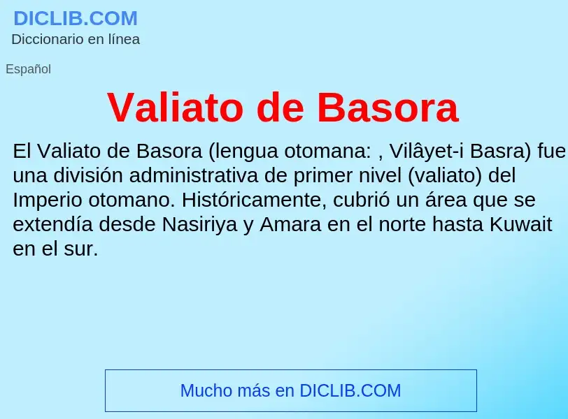 What is Valiato de Basora - meaning and definition