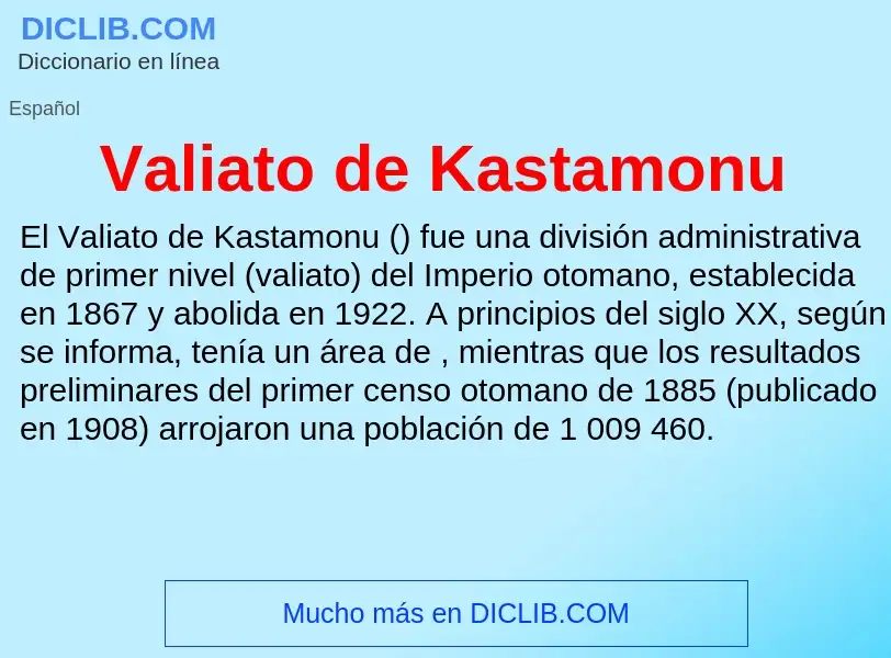 What is Valiato de Kastamonu - meaning and definition