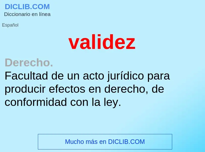 What is validez - definition