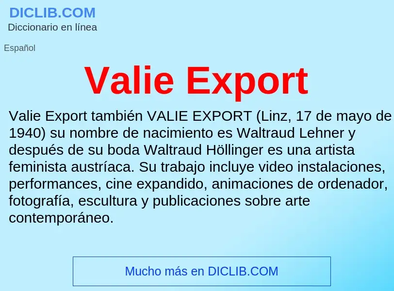 What is Valie Export - meaning and definition