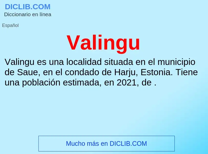 What is Valingu - meaning and definition