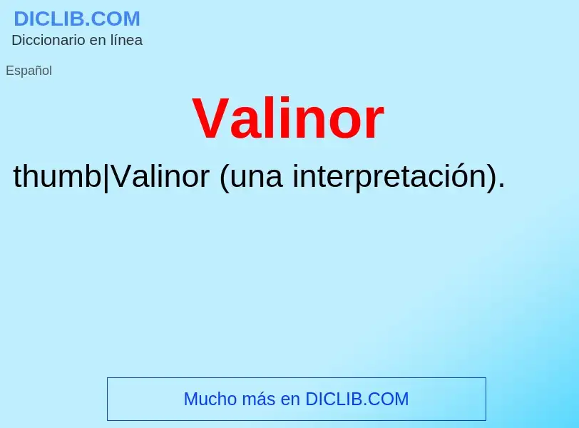 Wat is Valinor - definition