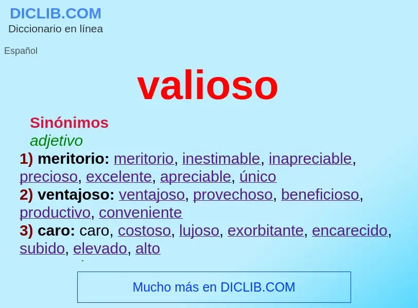 What is valioso - meaning and definition