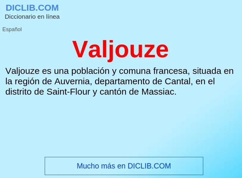 What is Valjouze - meaning and definition