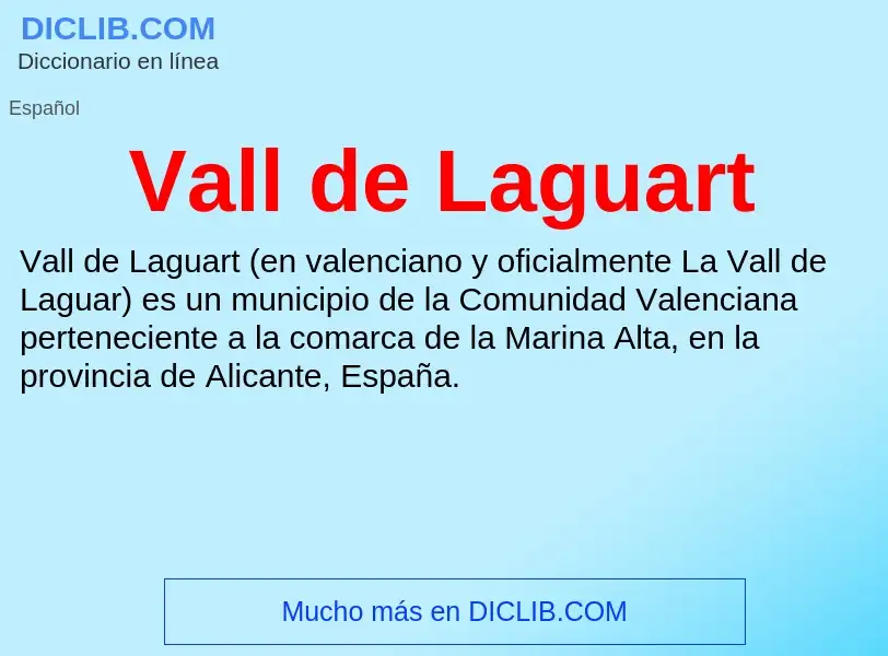 What is Vall de Laguart - meaning and definition