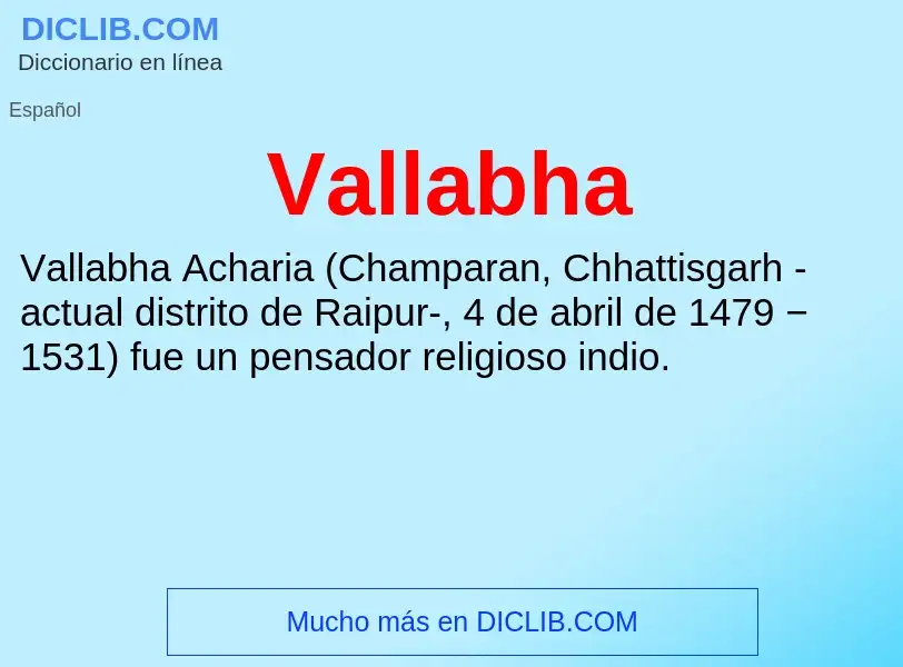 What is Vallabha - meaning and definition