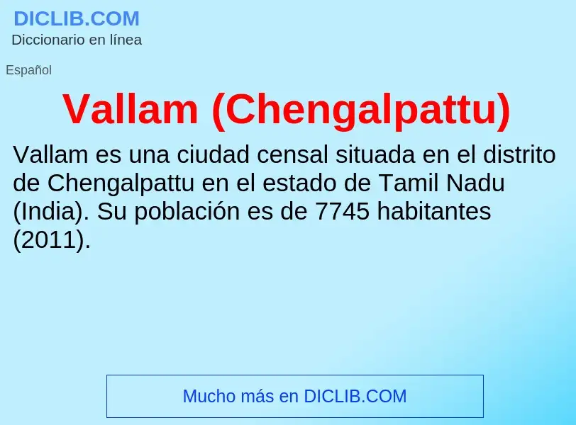 What is Vallam (Chengalpattu) - meaning and definition