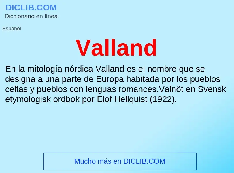 What is Valland - meaning and definition