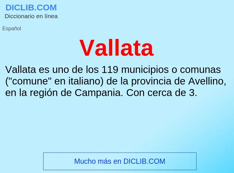 What is Vallata - meaning and definition