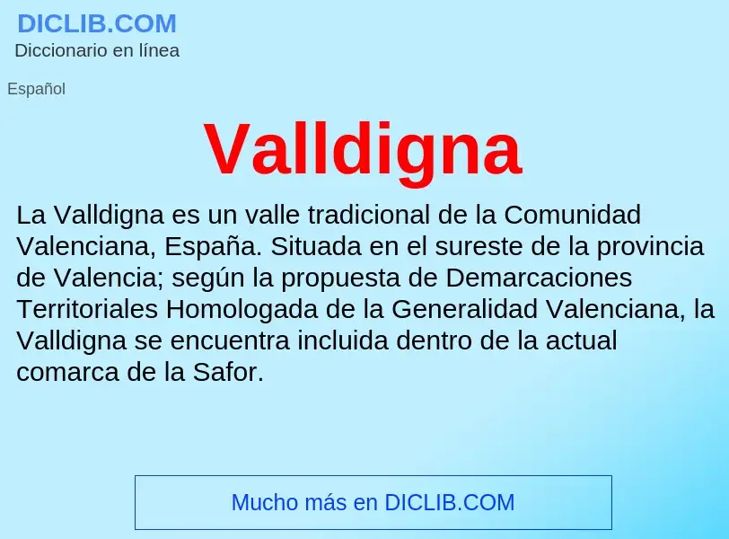 What is Valldigna - meaning and definition