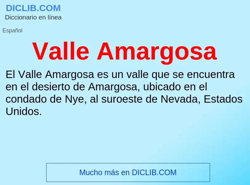 What is Valle Amargosa - meaning and definition