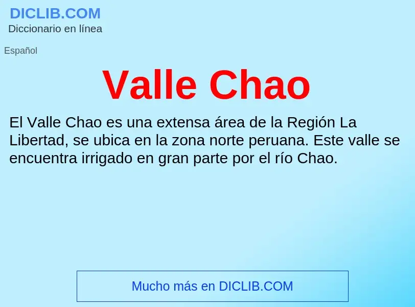 What is Valle Chao - meaning and definition