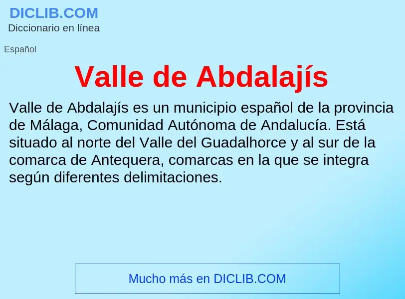 What is Valle de Abdalajís - meaning and definition