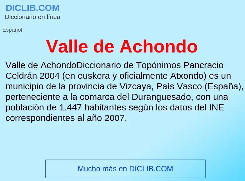 What is Valle de Achondo - meaning and definition