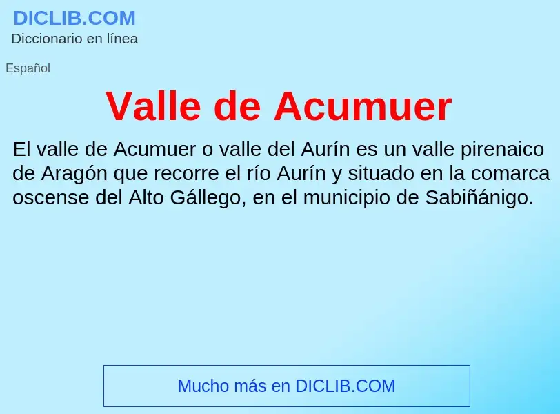 What is Valle de Acumuer - meaning and definition