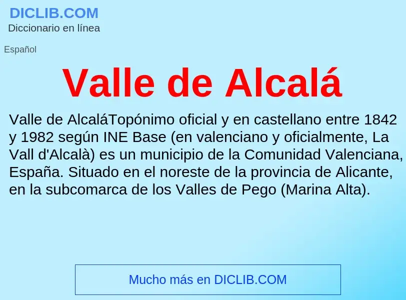 What is Valle de Alcalá - meaning and definition