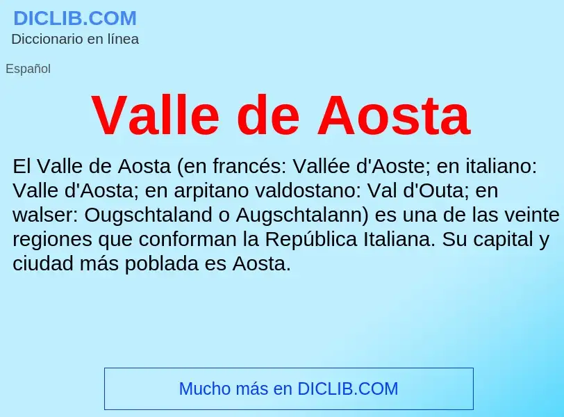 What is Valle de Aosta - meaning and definition