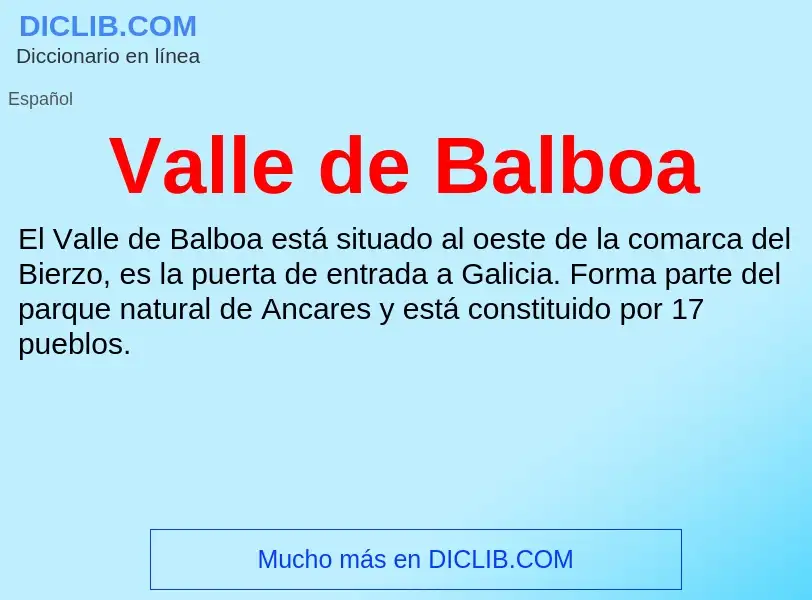 What is Valle de Balboa - meaning and definition