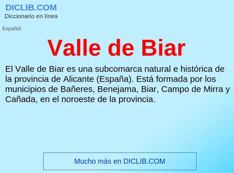 What is Valle de Biar - meaning and definition