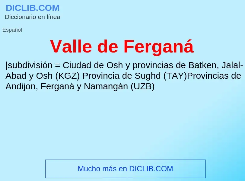 What is Valle de Ferganá - meaning and definition