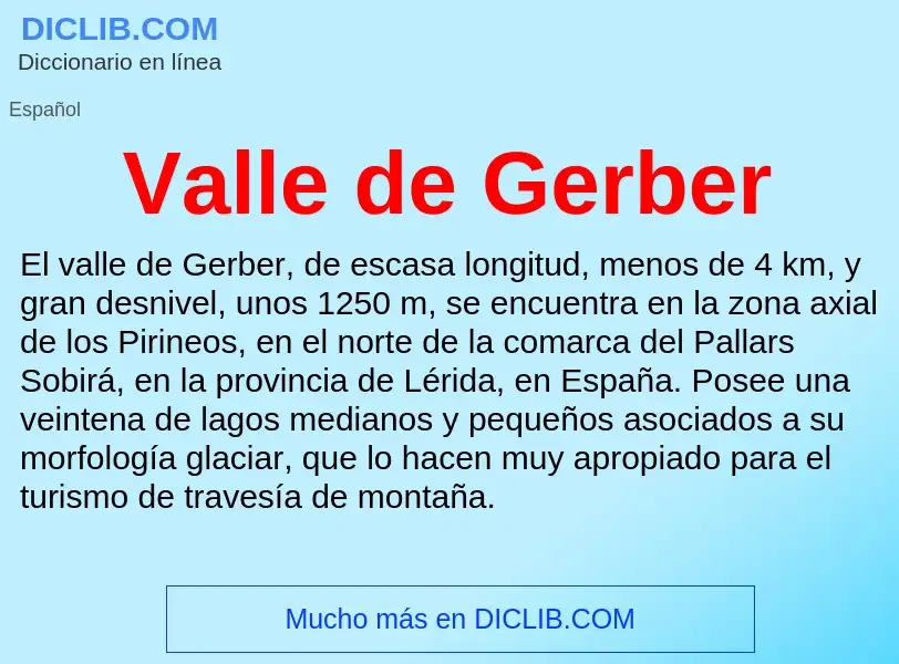 What is Valle de Gerber - meaning and definition