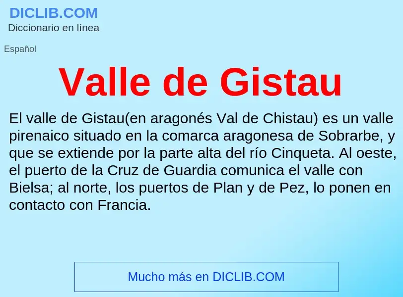 What is Valle de Gistau - meaning and definition