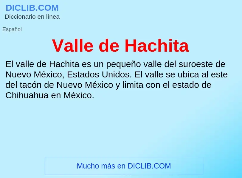 What is Valle de Hachita - meaning and definition