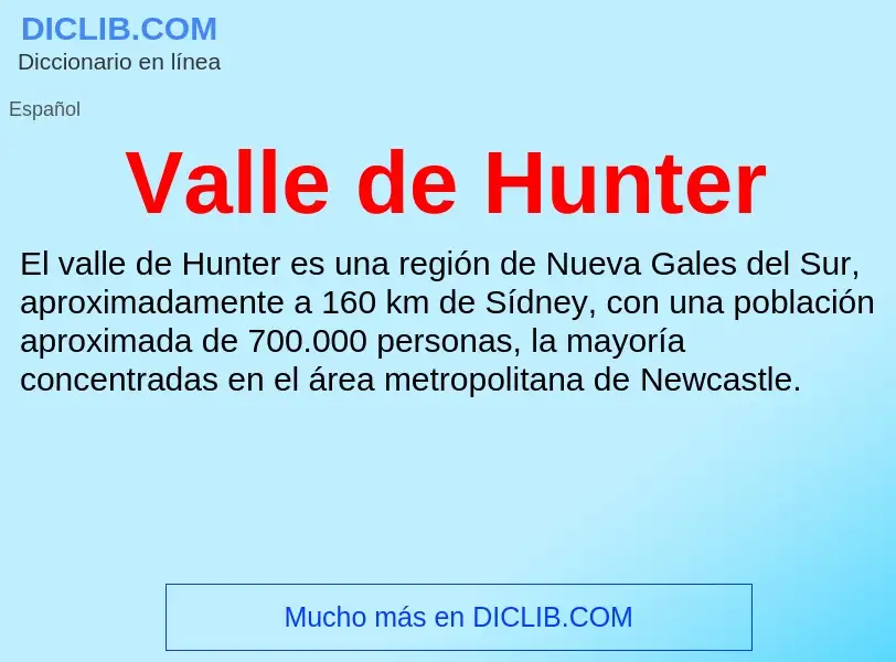 What is Valle de Hunter - meaning and definition