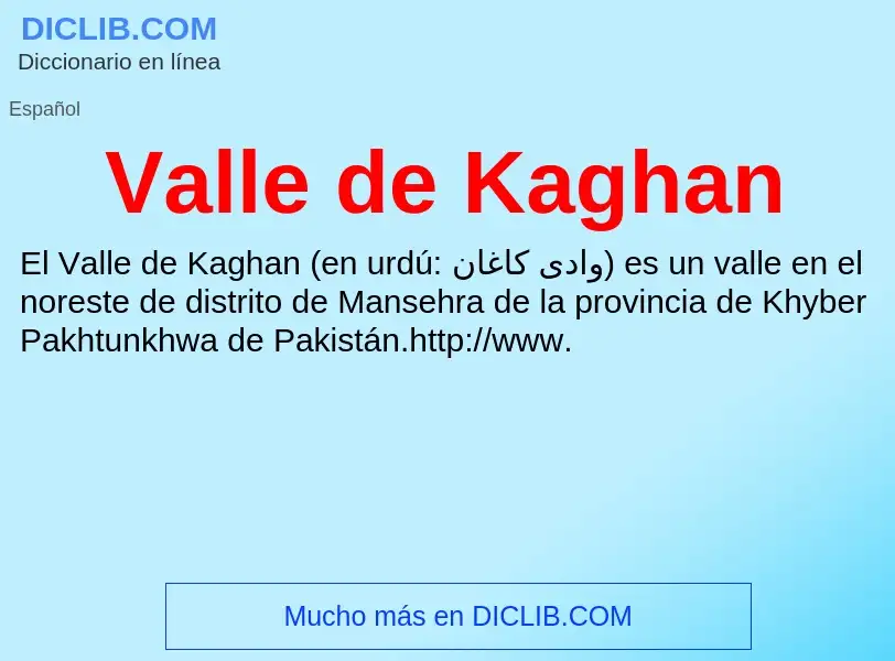 What is Valle de Kaghan - meaning and definition