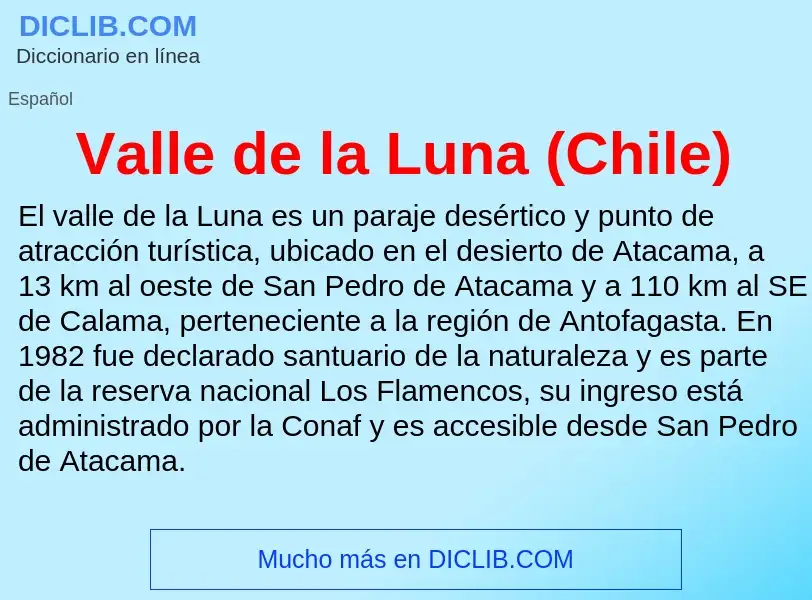 What is Valle de la Luna (Chile) - meaning and definition