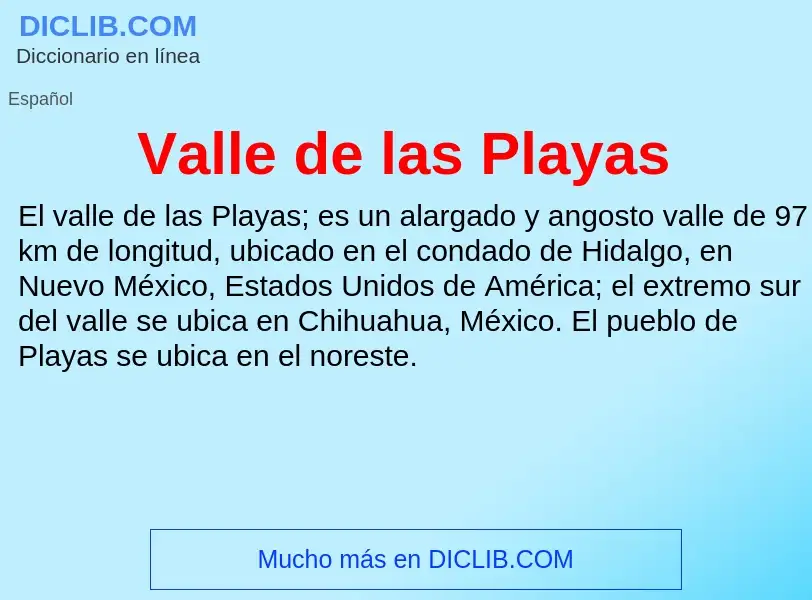 What is Valle de las Playas - meaning and definition