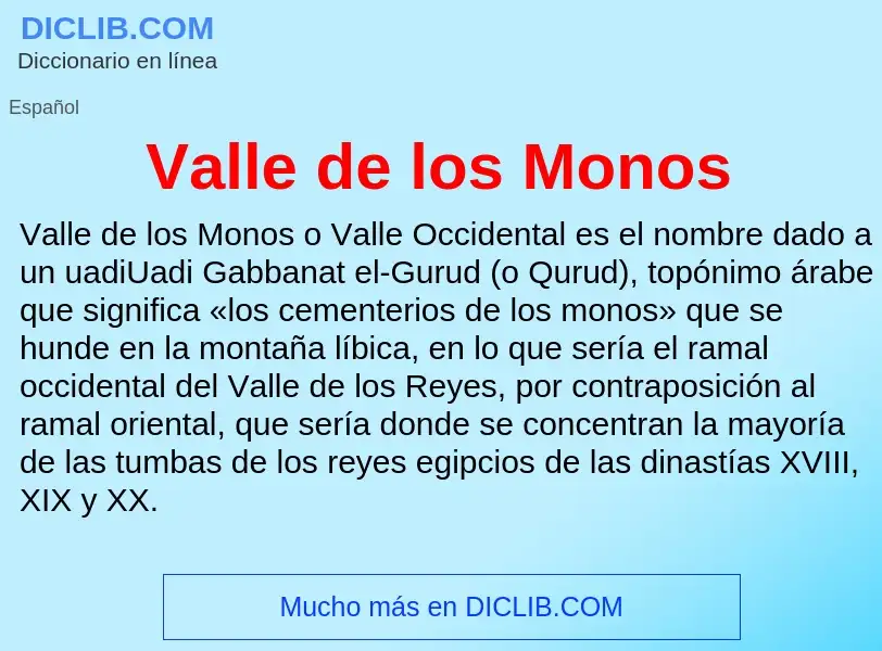 What is Valle de los Monos - meaning and definition