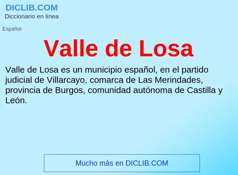 What is Valle de Losa - meaning and definition