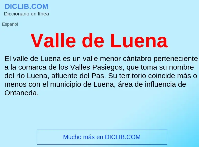 What is Valle de Luena - meaning and definition